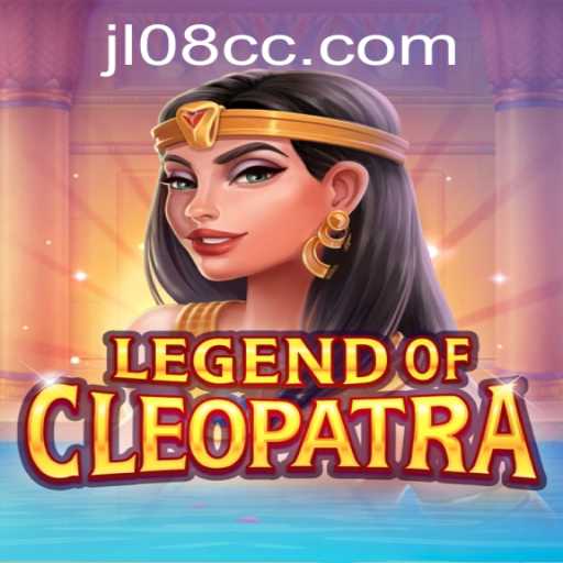 Discover the Thrilling World of Legend of Cleopatra with JL08